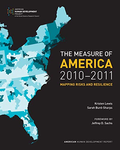 Beispielbild fr The Measure of America, 2010-2011 : Mapping Risks and Resilience zum Verkauf von Better World Books