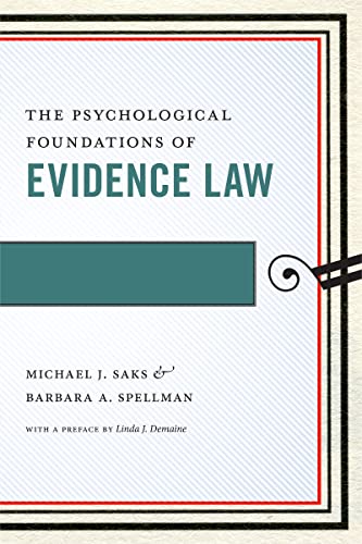 9780814783870: The Psychological Foundations of Evidence Law: 1 (Psychology and the Law)