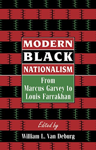 Stock image for Modern Black Nationalism: From Marcus Garvey to Louis Farrakhan for sale by Big River Books