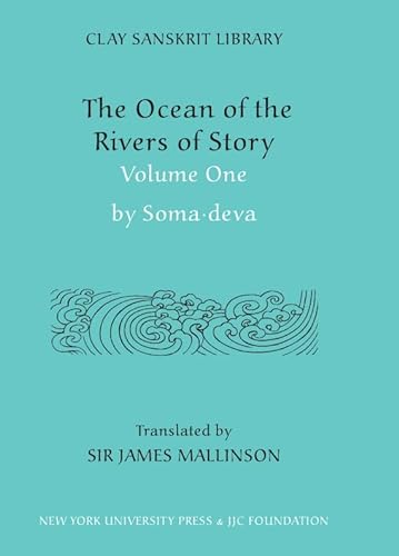 9780814788165: The Ocean of the Rivers of Story (Volume 1): 57 (Clay Sanskrit Library)