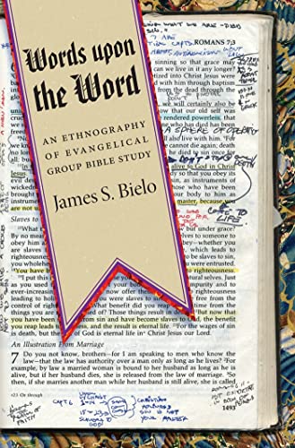9780814791219: Words upon the Word: An Ethnography of Evangelical Group Bible Study (Qualitative Studies in Religion (Hardcover))