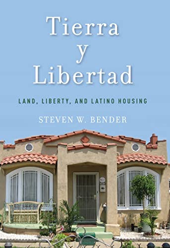 Stock image for Tierra y Libertad : Land, Liberty, and Latino Housing for sale by Better World Books