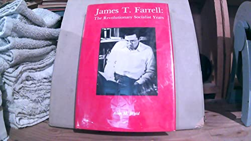 9780814791790: James T. Farrell: The revolutionary socialist years