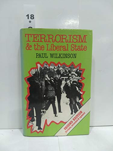 Terrorism and the Liberal State (9780814792063) by Wilkinson, Paul