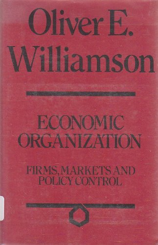 Economic Organization (9780814792087) by Williamson, Oliver E.