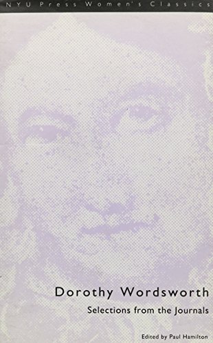 9780814792599: Dorothy Wordsworth: Selections From the Journals: 1 (N Y U PRESS WOMEN'S CLASSICS)