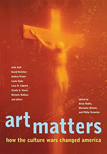 Beispielbild fr Art Matters : How the Culture Wars Changed America zum Verkauf von Better World Books