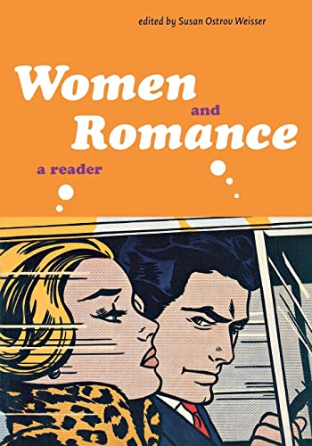 Beispielbild fr Women and Romance: A Reader zum Verkauf von ThriftBooks-Dallas