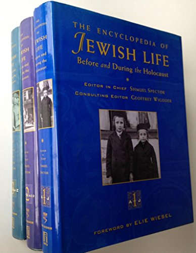 The Encyclopedia of Jewish Life Before and During the Holocaust: 3 volume set