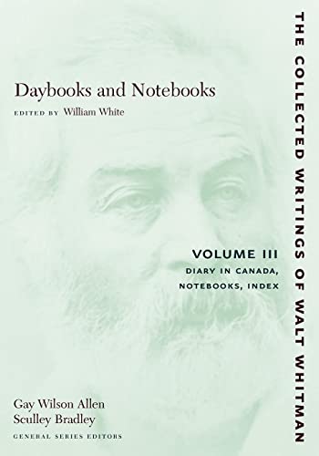 9780814794333: Daybooks and Notebooks: Diary in Canada, Notebooks, Index
