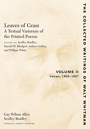 Imagen de archivo de Leaves of Grass, A Textual Variorum of the Printed Poems: Volume II: Poems a la venta por Blackwell's