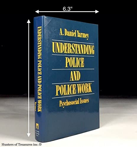 Beispielbild fr Understanding Police and Police Work: Psychological Issues zum Verkauf von Alexander Books (ABAC/ILAB)
