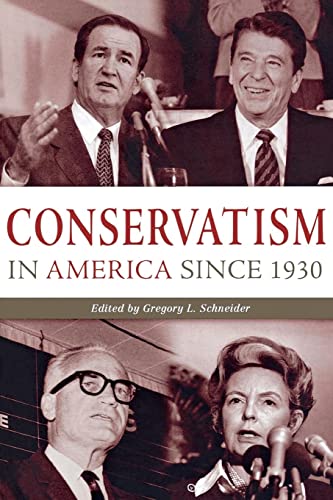 Imagen de archivo de Conservatism in America Since 1930 a la venta por Blackwell's