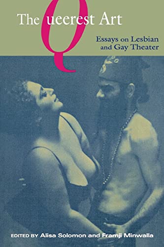 Beispielbild fr The Queerest Art: Essays on Lesbian and Gay Theater (Sexual Cultures, 48) zum Verkauf von BooksRun