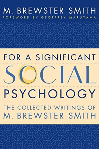 Imagen de archivo de For a Significant Social Psychology a la venta por Blackwell's