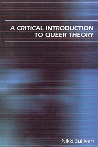 9780814798416: A Critical Introduction to Queer Theory