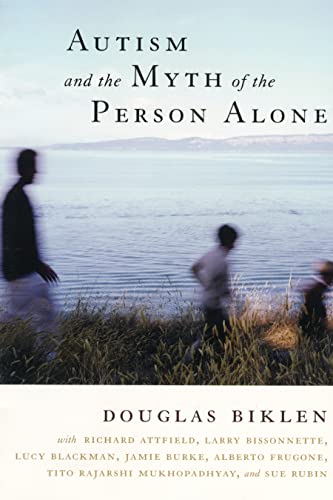Imagen de archivo de Autism and the Myth of the Person Alone (Qualitative Studies in Psychology, 3) a la venta por GoldenWavesOfBooks