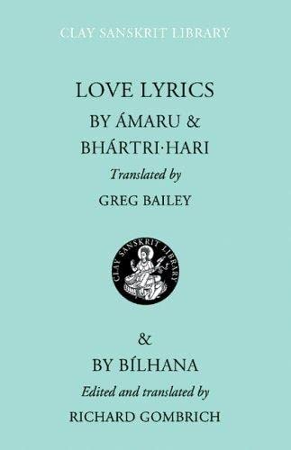 9780814799383: Love Lyrics: 45 (Clay Sanskrit Library)
