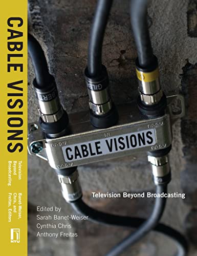 9780814799499: Cable Visions: Television Beyond Broadcasting