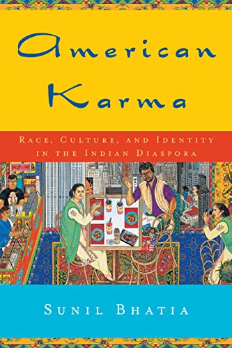 Stock image for American Karma: Race, Culture, and Identity in the Indian Diaspora (Qualitative Studies in Psychology) for sale by Orbiting Books