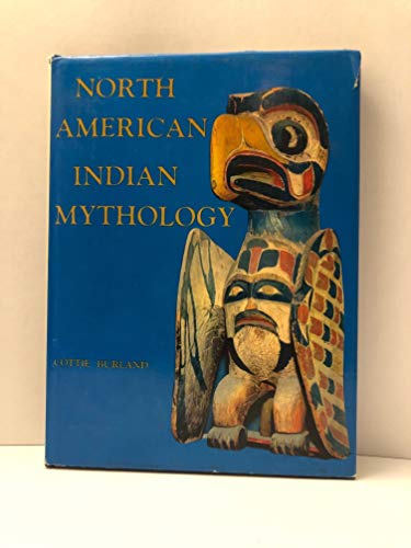 Imagen de archivo de North American Indian Mythology a la venta por Versandantiquariat Felix Mcke