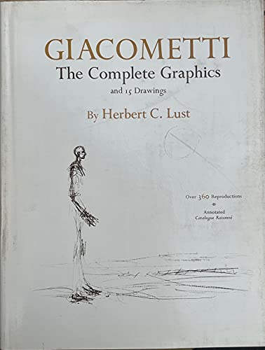 Stock image for Giacometti: The complete graphics and 15 drawings, for sale by Front Cover Books