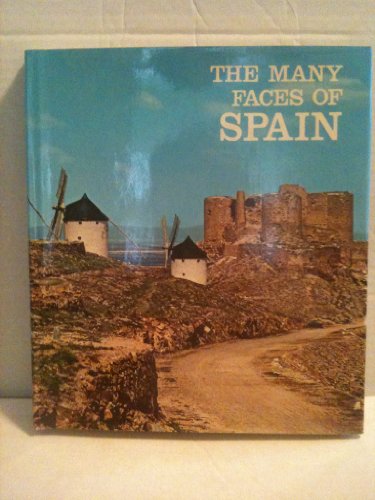 Stock image for Many Faces of Spain for sale by ThriftBooks-Dallas