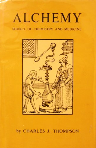 ALCHEMY. Source Of Chemistry And Medicine