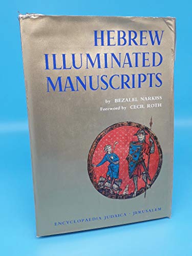 Stock image for HEBREW ILLUMINATED MANUSCRIPS for sale by Columbia Books, ABAA/ILAB, MWABA