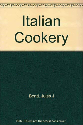 Stock image for Italian Cookery for sale by Wonder Book