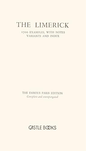 9780814806999: The Limerick: The Famous Paris Edition: 1700 Examples, with Notes, Variants and Index