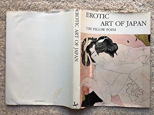 Stock image for Erotic Art of Japan : The Pillow Poem for sale by ThriftBooks-Dallas