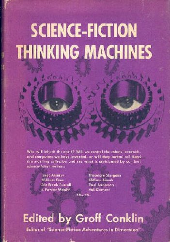 Science Fiction Thinking Machines (9780814900406) by Groff Conklin