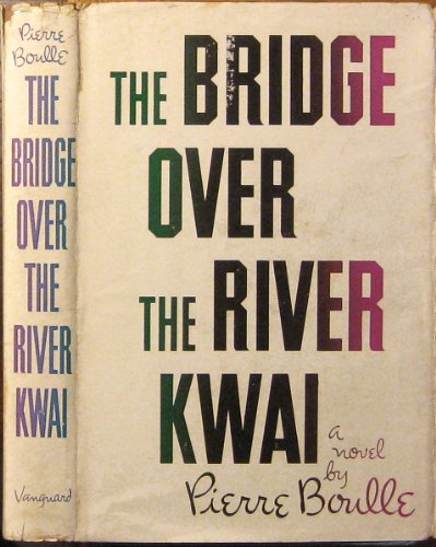 Imagen de archivo de The Bridge over the River Kwai a la venta por Better World Books