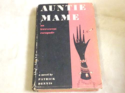9780814900857: Auntie Mame: An Irreverent Escapade in Biography