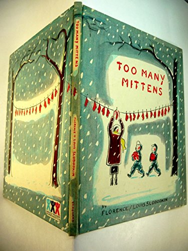 Imagen de archivo de Too Many Mittens a la venta por ThriftBooks-Dallas