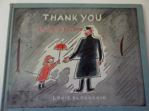 Thank You, You're Welcome (9780814904046) by Slobodkin, Louis