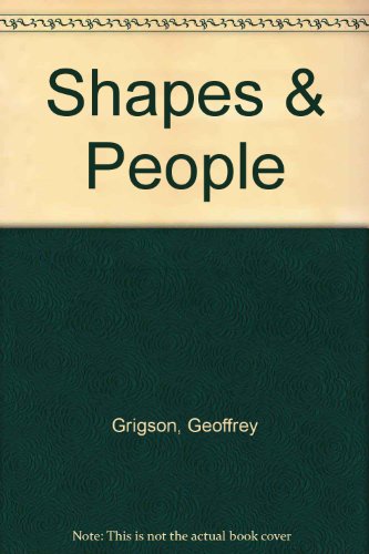 Shapes & People (9780814906620) by Grigson, Geoffrey