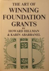 Beispielbild fr The Art of Winning Foundation Grants zum Verkauf von Better World Books
