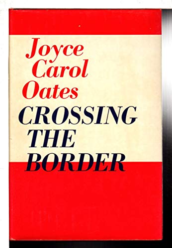 Crossing the Border. {SIGNED}.
