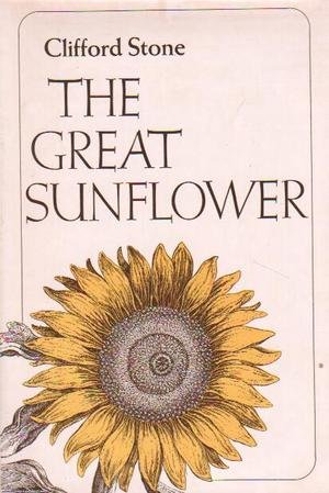 Beispielbild fr The great sunflower: A novel zum Verkauf von BooksRun