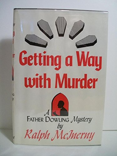 Imagen de archivo de Getting a Way with Murder a la venta por Top Notch Books