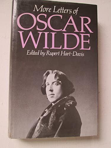 Stock image for MORE LETTERS OF OSCAR WILDE for sale by Melanie Nelson Books