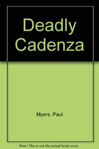 Beispielbild fr Deadly Cadenza zum Verkauf von Once Upon A Crime