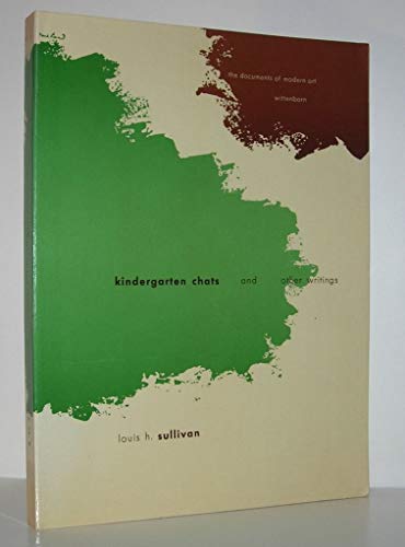 Beispielbild fr Kindergarten Chats (revised 1918) and Other Writings.; (The Documents of Modern Art, directed by Roubert Motherwell) zum Verkauf von J. HOOD, BOOKSELLERS,    ABAA/ILAB