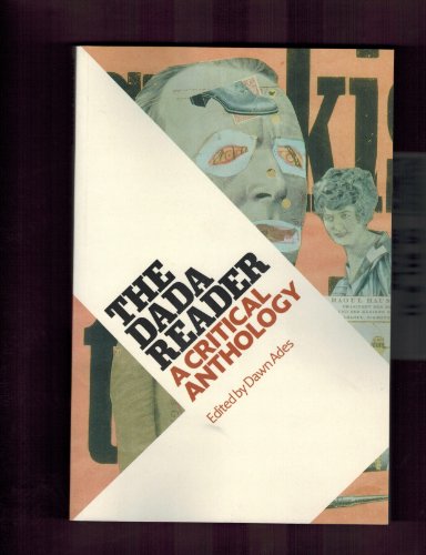 9780815001577: The Dada Reader. A Critical Anthology.