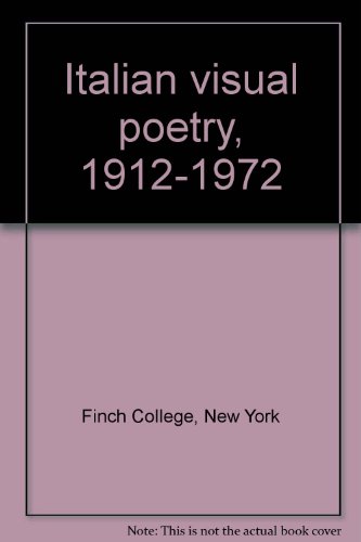 9780815005629: Italian Visual Poetry, 1912-1972