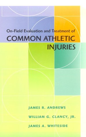9780815102182: On-Field Evaluation and Treatment of Common Athletic Injuries