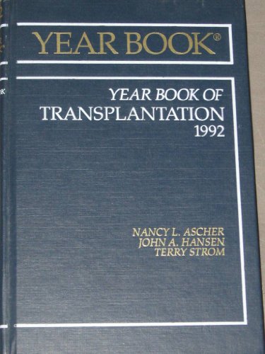 Stock image for The Year Book of Transplantation, 1992 (DISCONTINUED (Yearbook of Transplantation)) for sale by Modetz Errands-n-More, L.L.C.