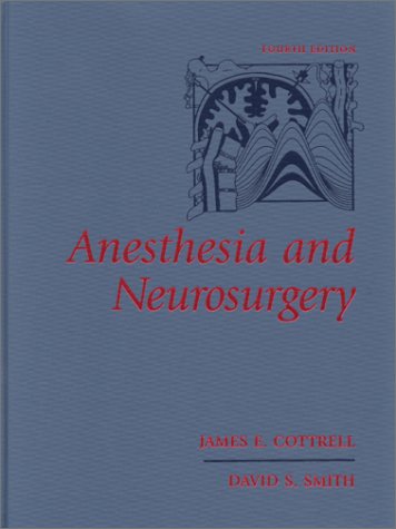 Imagen de archivo de Anesthesia and Neurosurgery, 4e a la venta por Redux Books